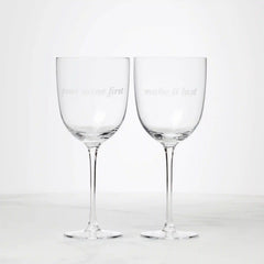 Pour Mine & Make It Last Wine Glasses, Set of 2