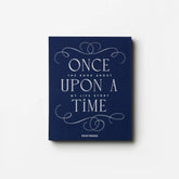 Once Upon a Time, The Book About My Life Story